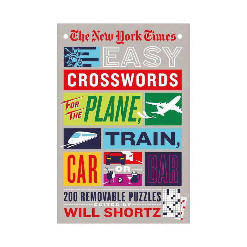 The New York Times Easy Crosswords for the Plane, Train, Car or Bar - (Paperback), 1 of 2