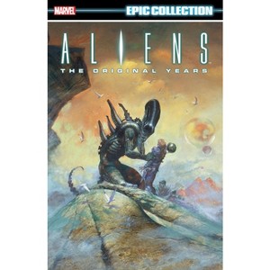 Aliens Epic Collection: The Original Years Vol. 2 - by  Mike Richardson & Marvel Various (Paperback) - 1 of 1