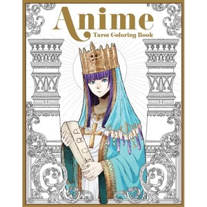 The Anime Tarot Coloring Book - by  Ann McCalla (Paperback) - 1 of 1