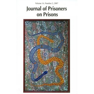 Journal of Prisoners on Prisons V16 #2 - by  Bob Gaucher (Paperback) - 1 of 1
