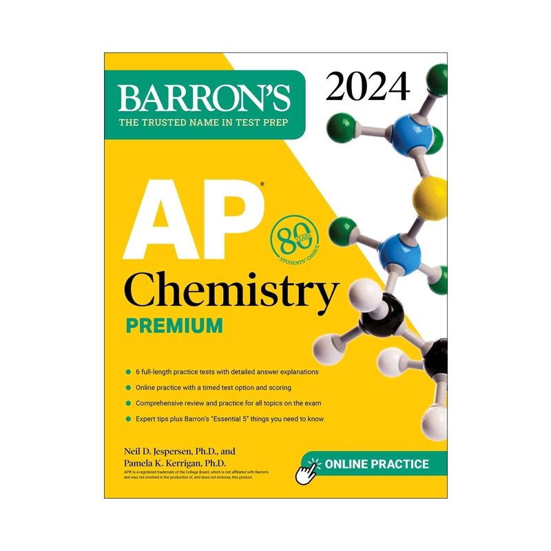 AP Chemistry Premium, 2024: 6 Practice Tests + Comprehensive Review + Online Practice - (Barron's AP Prep) by  Neil D Jespersen & Pamela Kerrigan, 1 of 2
