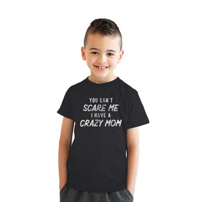 Crazy Dog T-Shirts, Inc. Youth You Cant Scare Me I Have A Crazy Mom T Shirt Funny Insane Mother Joke Tee for Kids - Crazy Dog Youth T Shirt Gift for Mom Black L — фото 3