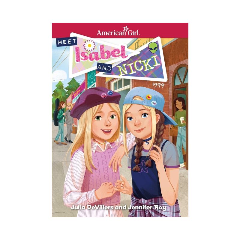 Meet Isabel and Nicki - (American Girl(r) Historical Characters) by  Julia Devillers & Jennifer Roy (Hardcover), 1 of 2