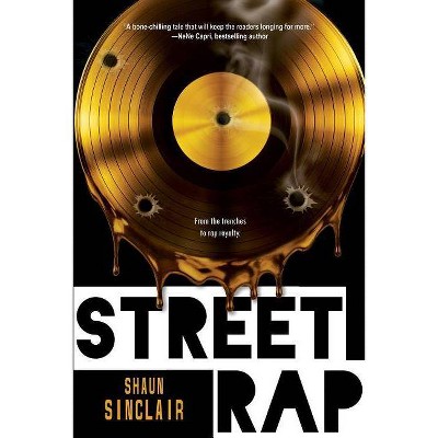 Street Rap - (Crescent Crew) by  Shaun Sinclair (Paperback)