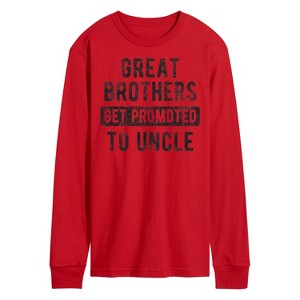 Men's - Instant Message - Great Brothers Get Promoted To Uncle Long Sleeve Graphic T-Shirt - 1 of 4