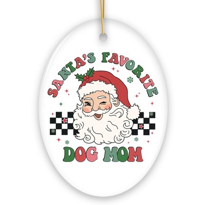 Santa's Favorite Dog Mom Christmas Ornament| OrnamentallyYou