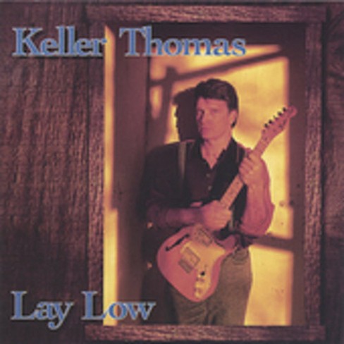 Keller Thomas - Lay Low (CD) - image 1 of 1