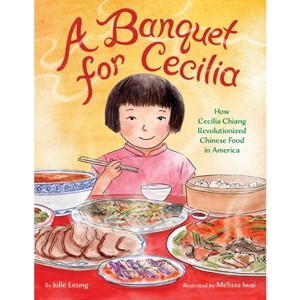 A Banquet for Cecilia - by  Julie Leung (Hardcover) - 1 of 1