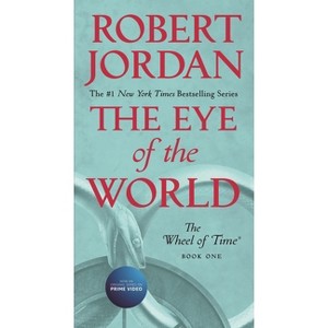 The Eye of the World - (Wheel of Time) by  Robert Jordan (Paperback) - 1 of 1