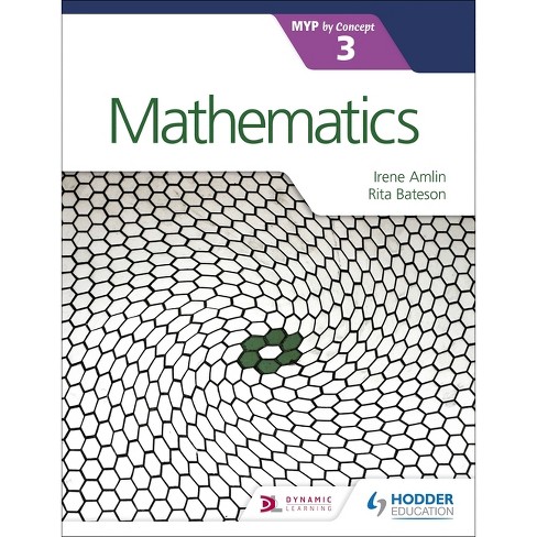 Mathematics For The Ib Myp 3 - By Rita Bateson & Hart (paperback) : Target