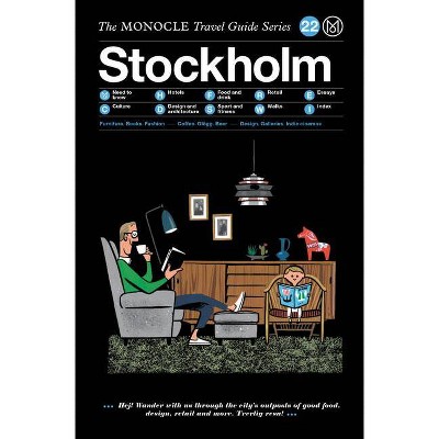 The Monocle Travel Guide to Stockholm - by  Tyler Brule & Andrew Tuck (Hardcover)