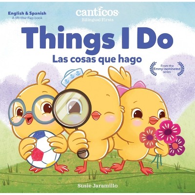 Canticos Things I Do / Las Cosas Que Hago - (canticos Bilingual Firsts ...