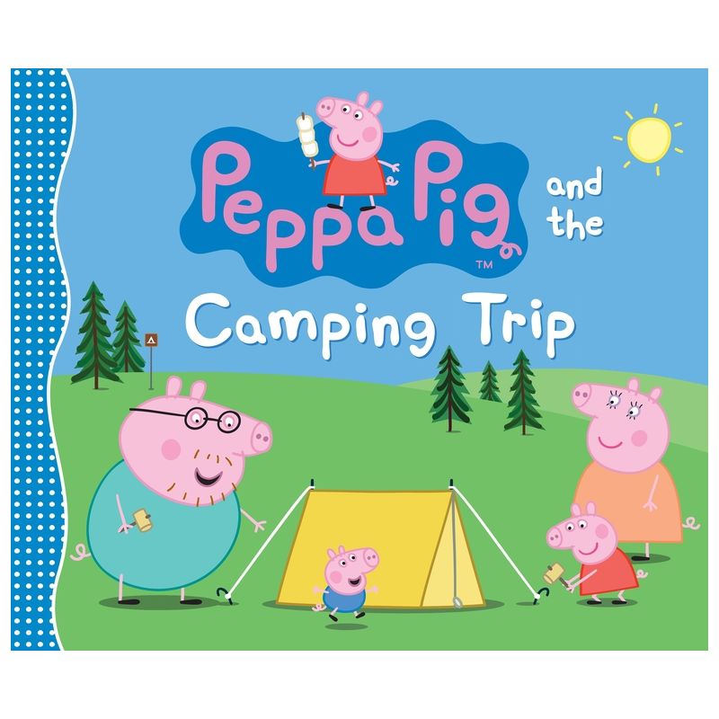 Peppa Pig and the Camping Trip - by  Candlewick Press (Hardcover), 1 of 2