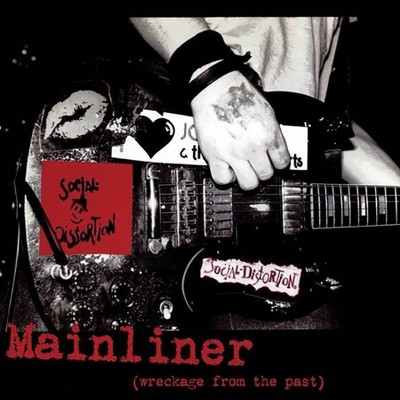 Social Distortion - Mainliner (Wreckage From The Past) (LP) (EXPLICIT LYRICS) (Vinyl)