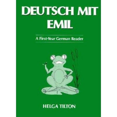 Deutsch Mit Emil - by  Helga Tilton (Paperback)