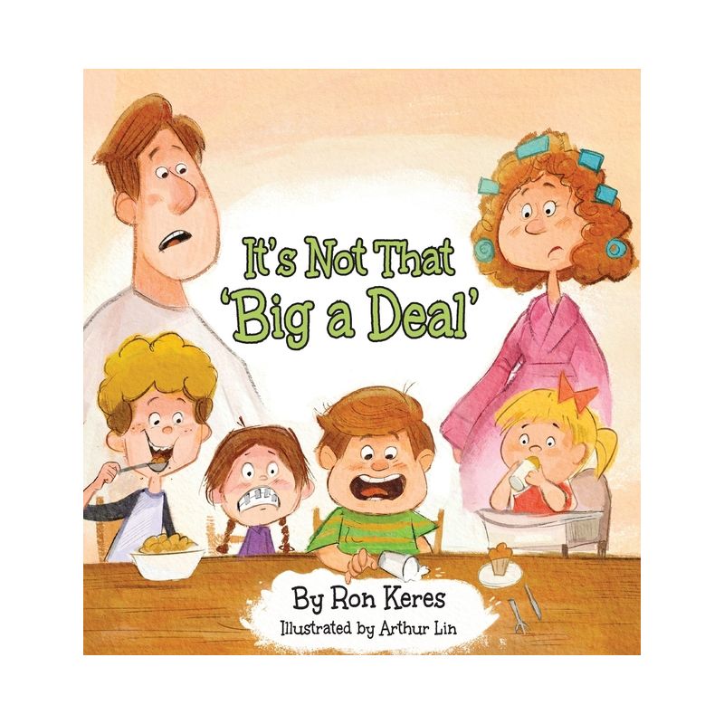 It's Not That 'Big a Deal' - by  Ron Keres (Hardcover), 1 of 2