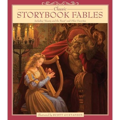 Classic Storybook Fables - by  Scott Gustafson (Hardcover)