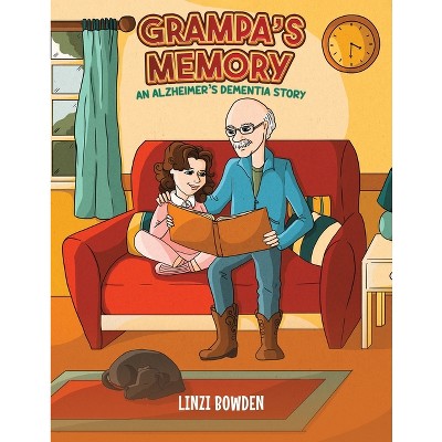 Grampa's Memory - by  Linzi Bowden (Paperback)