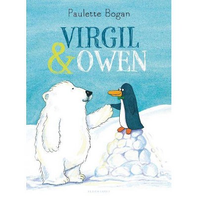 Virgil & Owen - by  Paulette Bogan (Hardcover)