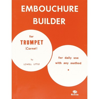 Alfred The Embouchure Builder Trumpet Method Book