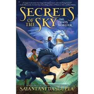The Chaos Monster (Secrets of the Sky #1) - by Sayantani DasGupta - 1 of 1