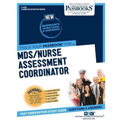 Mds/Nurse Assessment Coordinator, Volume 4694 - (Career Examination) by  National Learning Corporation (Paperback)