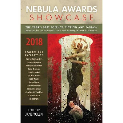 Nebula Awards Showcase 2018 - by  Jane Yolen (Paperback)