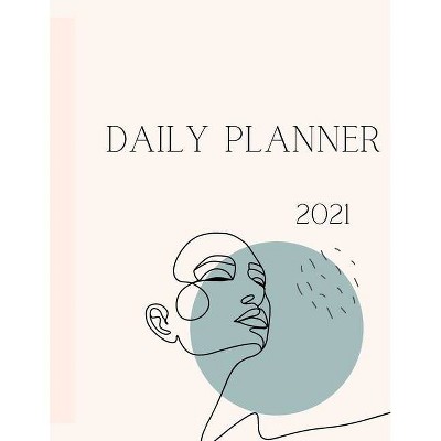 2021 Daily Planner - by  Catalina Lulurayoflife (Paperback)