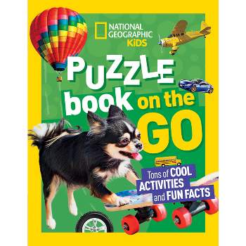 National Geographic Kids Puzzle Book: On the Go - (Paperback)