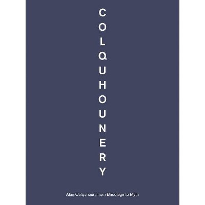 Colquhounery - by  Irina Davidovici (Paperback)