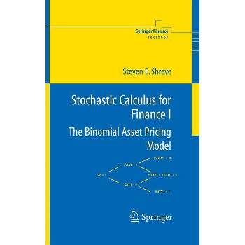 Stochastic Calculus For Finance Ii - By Steven Shreve (paperback 