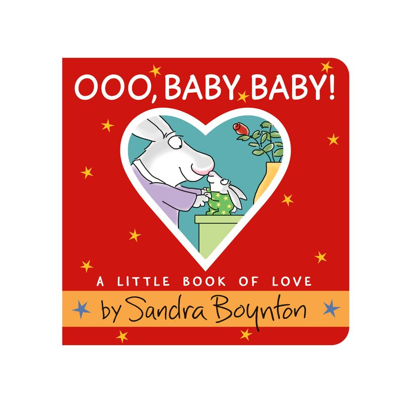 Ooo, Baby Baby! - by  Sandra Boynton (Board Book), 1 of 2