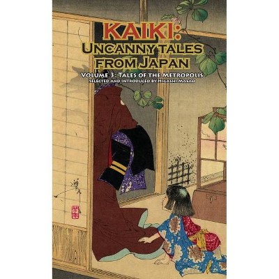 Tales of the Metropolis - Kaiki - by  Rampo Edogawa (Paperback)