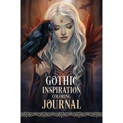 Gothic Inspiration Coloring Journal - by  Selina Fenech (Paperback)