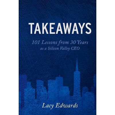 Takeaways - by  Lacy Edwards (Hardcover)