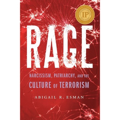 Rage - by  Abigail R Esman (Hardcover)