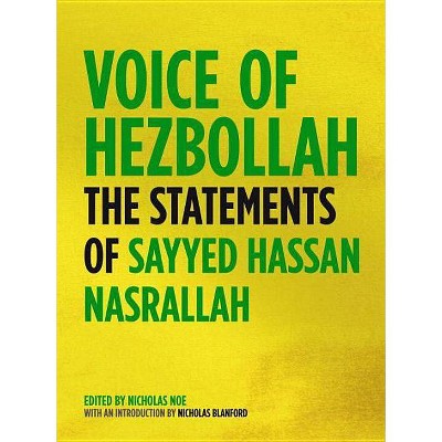 Voice of Hezbollah - by  Sayyed Hassan Nasrallah (Paperback)