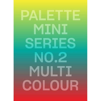 Palette Mini 02: Multicolour - by  Victionary (Paperback)