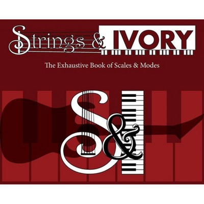 Strings and Ivory - by  Jeffrey Carl (Hardcover)