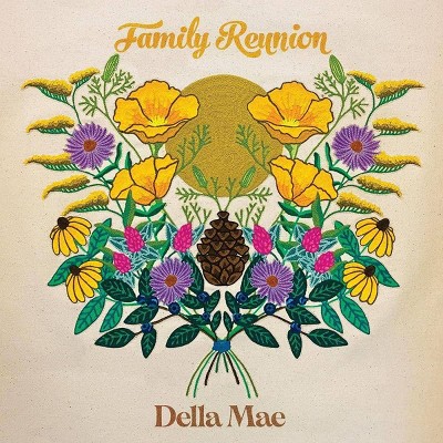 Della Mae - Family Reunion (CD)