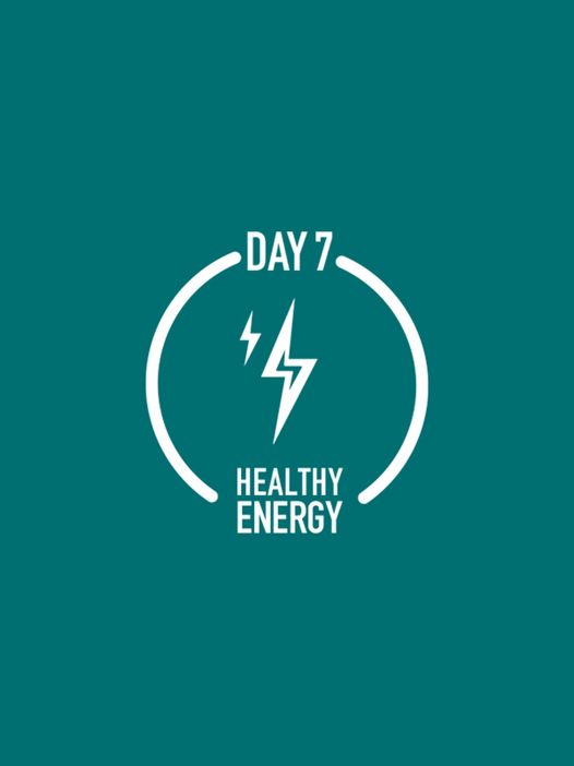 Day 7
Boost in energy