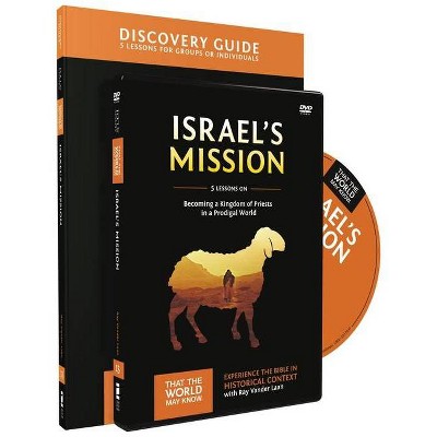 Israel's Mission Discovery Guide with DVD, 13 - (That the World May Know) by  Ray Vander Laan (Mixed Media Product)