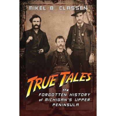 True Tales - By Mikel B Classen : Target