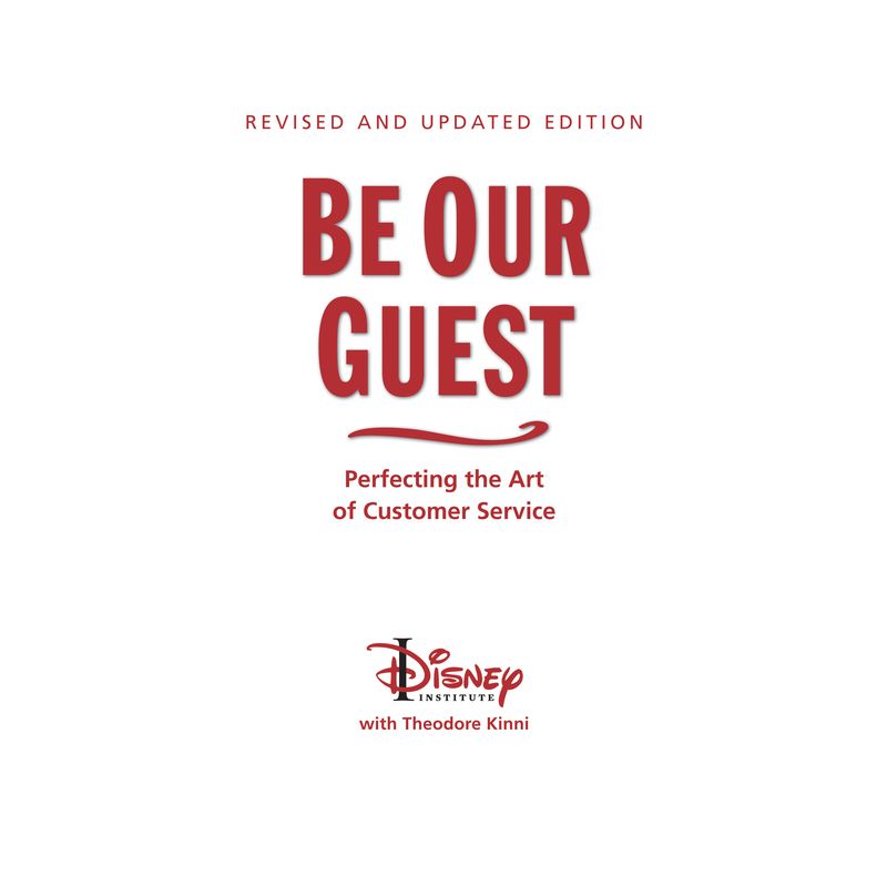 Be Our Guest-Revised and Updated Edition - (Disney Institute Book) by  The Disney Institute (Hardcover), 1 of 2