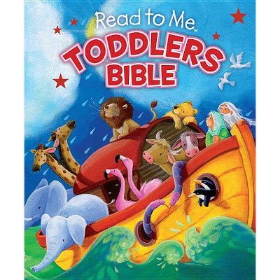 Read to Me Toddlers Bible - by  B&h Editorial (Board Book)