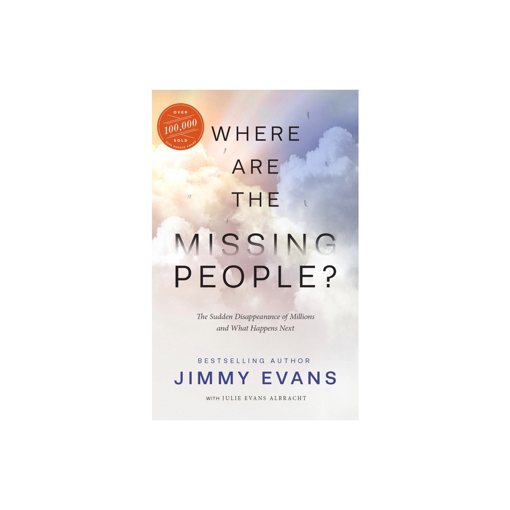 Where Are the Missing People? - by Jimmy Evans (Paperback)