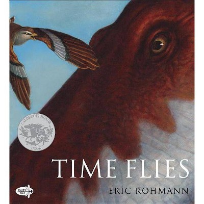 Time Flies - by  Eric Rohmann (Paperback)