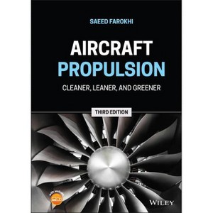 Aircraft Propulsion - 3rd Edition by  Saeed Farokhi (Hardcover) - 1 of 1
