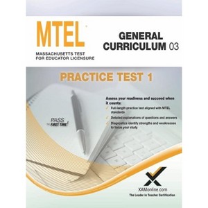 MTEL General Curriculum 03 Practice Test 1 - (Mtel) by  Sharon A Wynne (Paperback) - 1 of 1