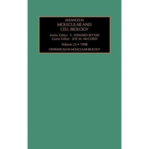 Oxyradicals in Medical Biology - (Advances in Molecular and Cell Biology) by  J M McCord (Hardcover) - 1 of 1